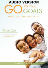 Go for your goals parents guide - Audio Version